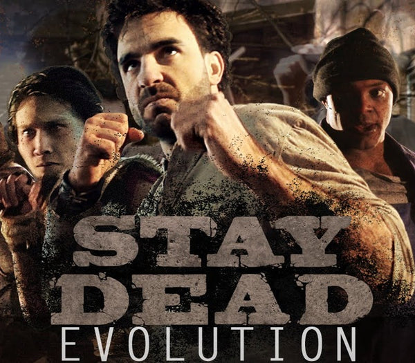 Stay Dead Evolution Steam CD Key